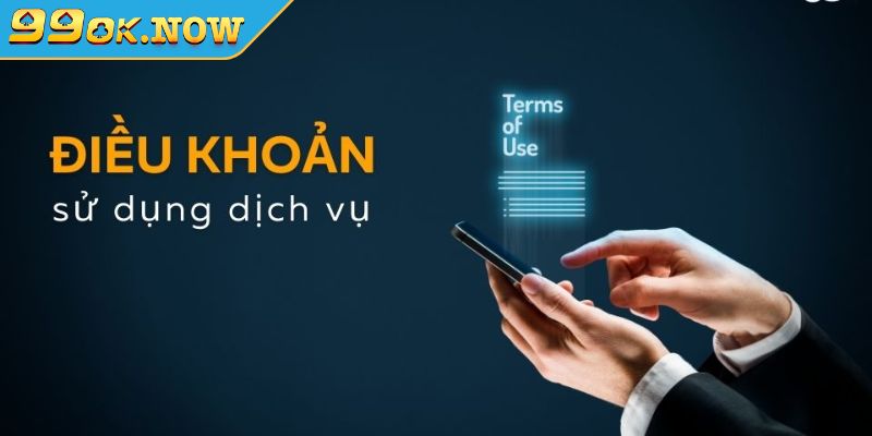 Điều khoản sử dụng 99OK cập nhật những quy định mới nhất 3 Điều khoản về giao dịch tài chính