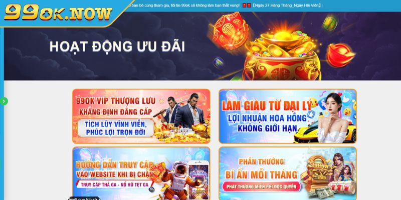 Khuyến mãi 99OK hấp dẫn cơ hội vàng cho người chơi khám phá 3 Hướng dẫn nhận khuyến mãi tại thương hiệu 99OK
