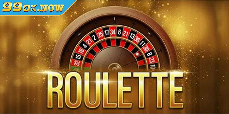 Hướng dẫn chi tiết trò chơi Roulette 99OK quay số may mắn 4 Ưu điểm nổi bật của Roulette